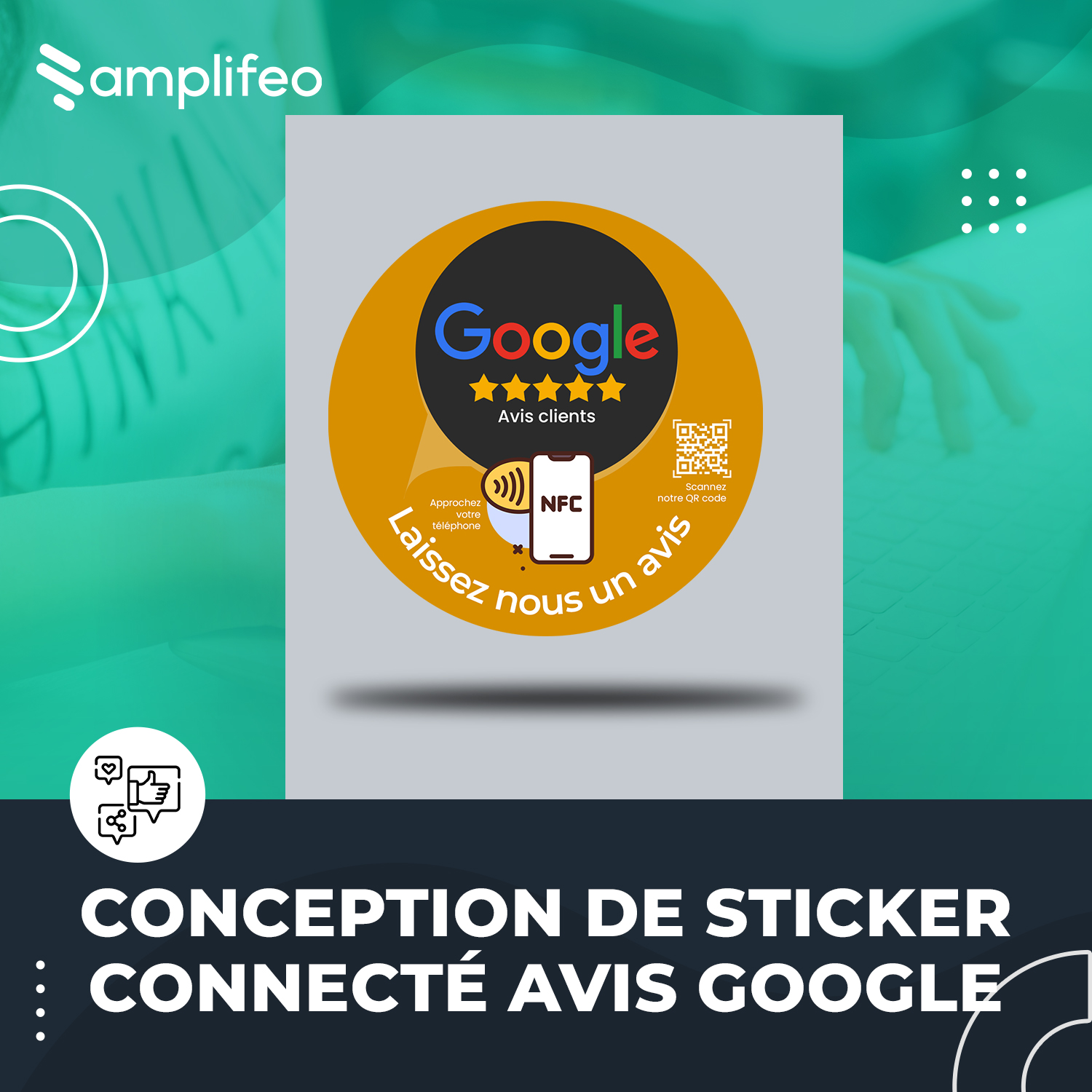 Sticker Connecté Avis Google Multi-surfaces Avec Puce NFC & Qr Code