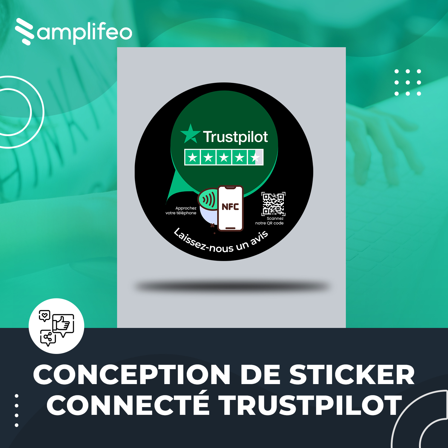 Sticker Connecté Trustpilot Multi-surfaces Avec Puce NFC & Qr Code