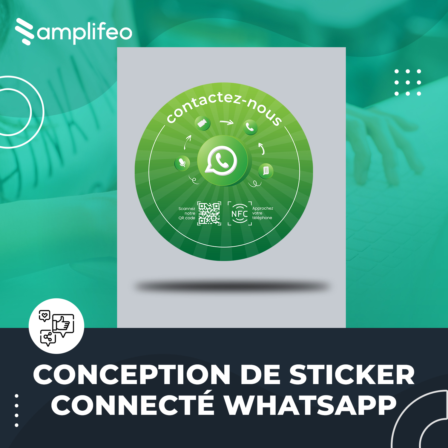 Sticker Connecté WhatsApp Multi-surfaces Avec Puce NFC & Qr Code
